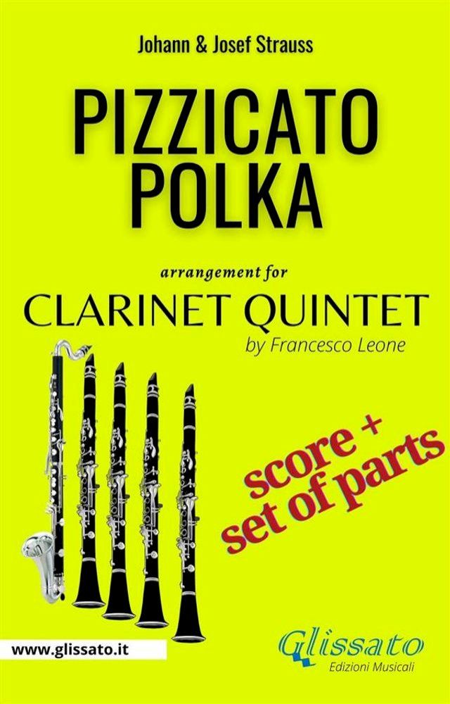  Clarinet Quintet score of "Pizzicato Polka"(Kobo/電子書)