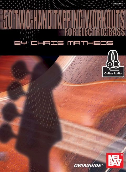 50 Two-Hand Tapping Workouts for Electric Bass(Kobo/電子書)