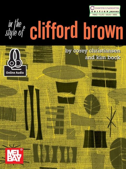 Essential Jazz Lines: In the Style of Clifford Brown - C Edition(Kobo/電子書)