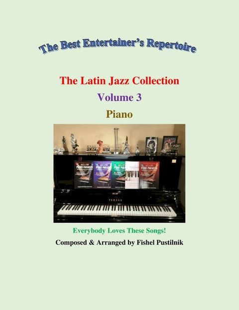 "The Latin Jazz Collection"-Volume 3(Kobo/電子書)