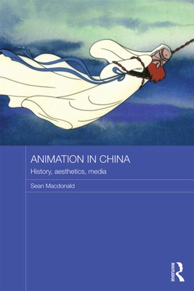  Animation in China(Kobo/電子書)