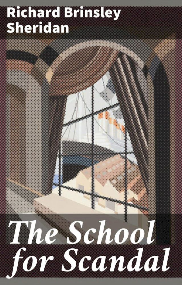  The School for Scandal(Kobo/電子書)