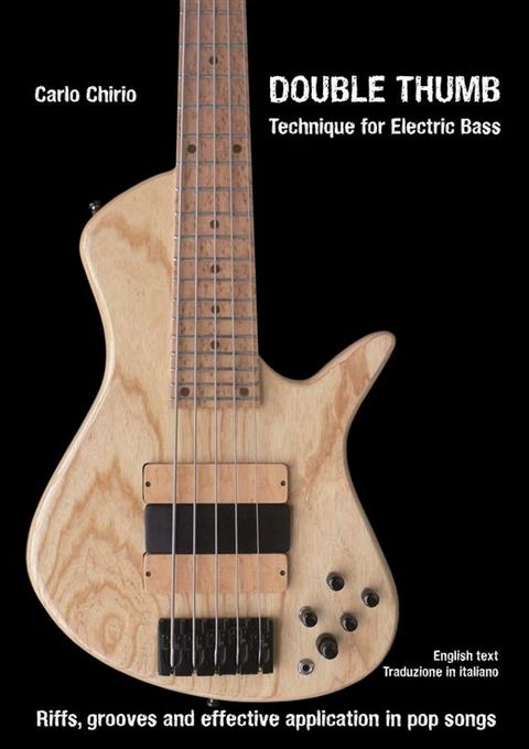 Double Thumb Technique for Electric Bass(Kobo/電子書)