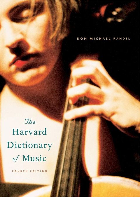 The Harvard Dictionary of Music(Kobo/電子書)