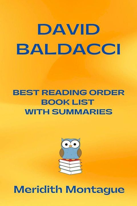 David Baldacci Best Reading Order Book List With Summaries(Kobo/電子書)