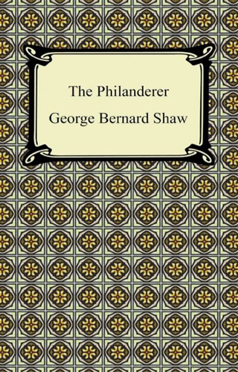 The Philanderer(Kobo/電子書)