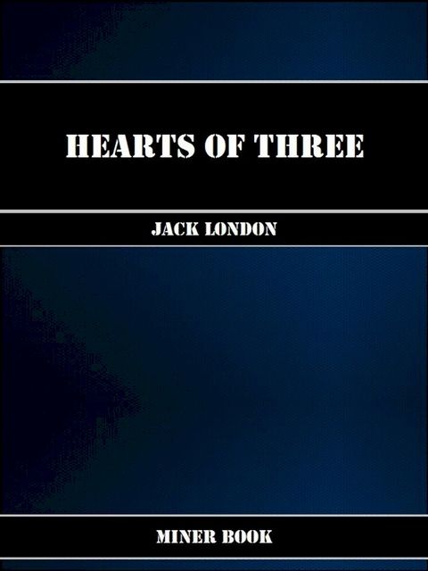 Hearts of Three(Kobo/電子書)