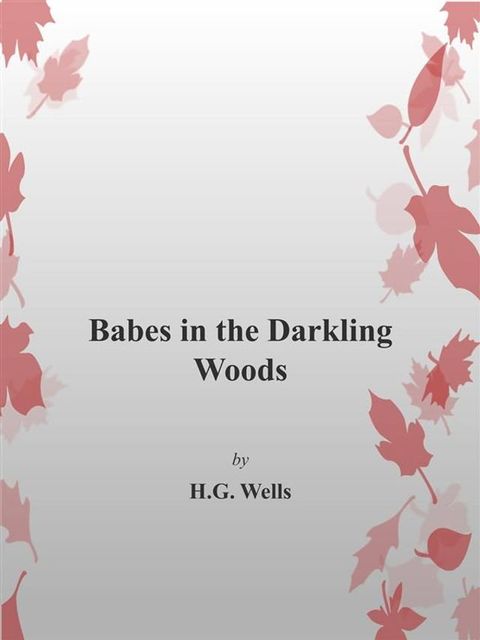 Babes in The Darkling Woods(Kobo/電子書)