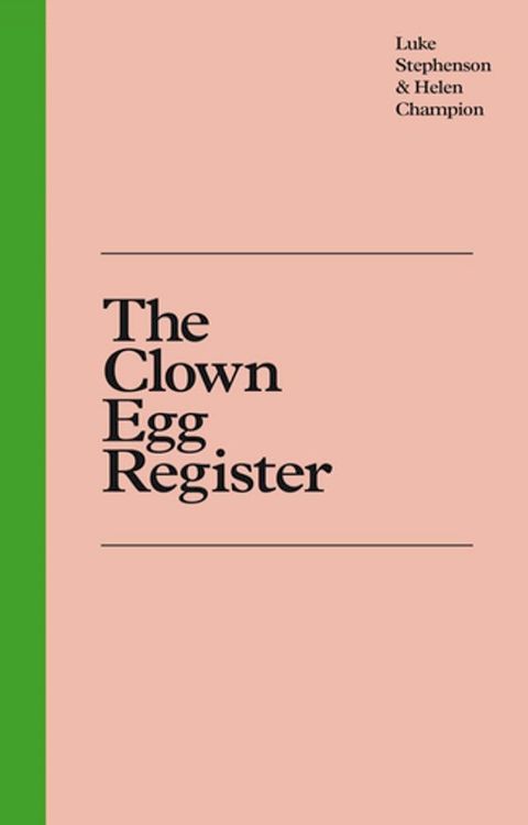 The Clown Egg Register(Kobo/電子書)