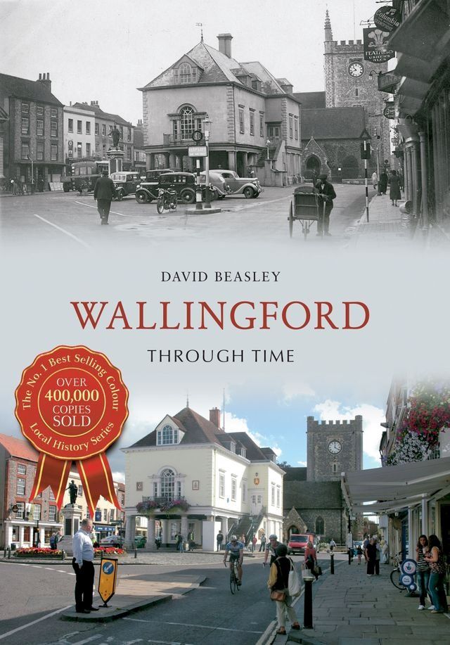  Wallingford Through Time(Kobo/電子書)