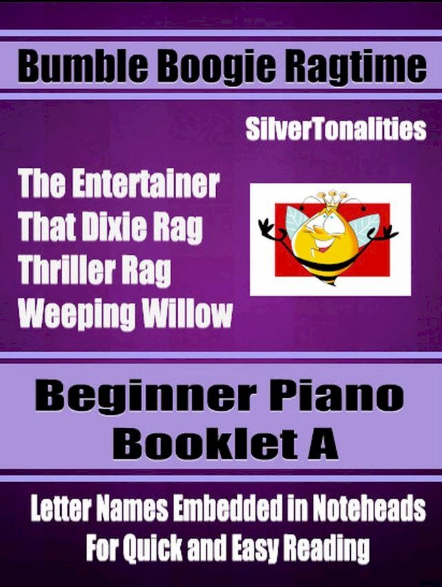  Bumble Boogie Ragtime for Beginner Piano Book A(Kobo/電子書)