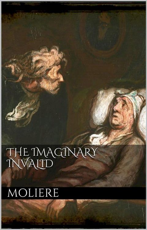 The Imaginary Invalid(Kobo/電子書)