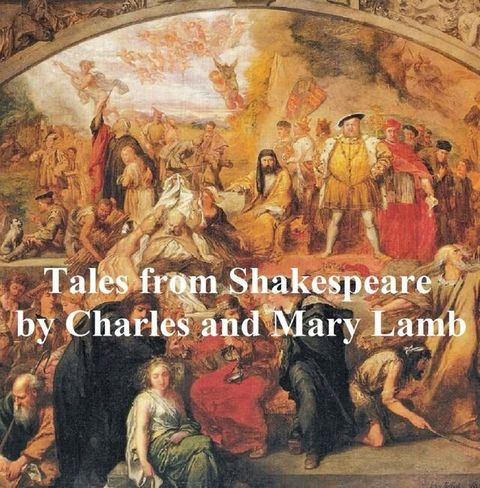 Tales from Shakespeare(Kobo/電子書)