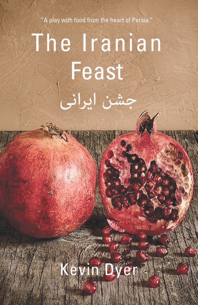  The Iranian Feast(Kobo/電子書)