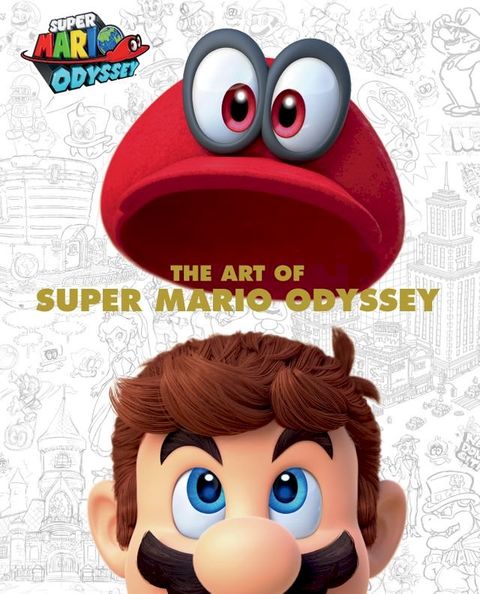 The Art of Super Mario Odyssey(Kobo/電子書)