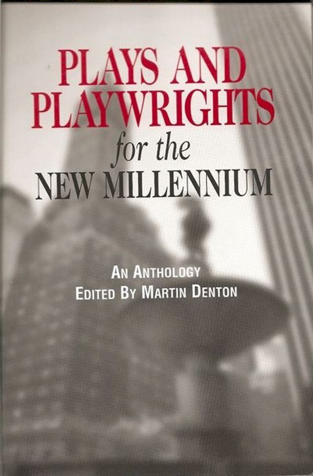  Plays And Playwrights For The New Millennium - The E-Book(Kobo/電子書)