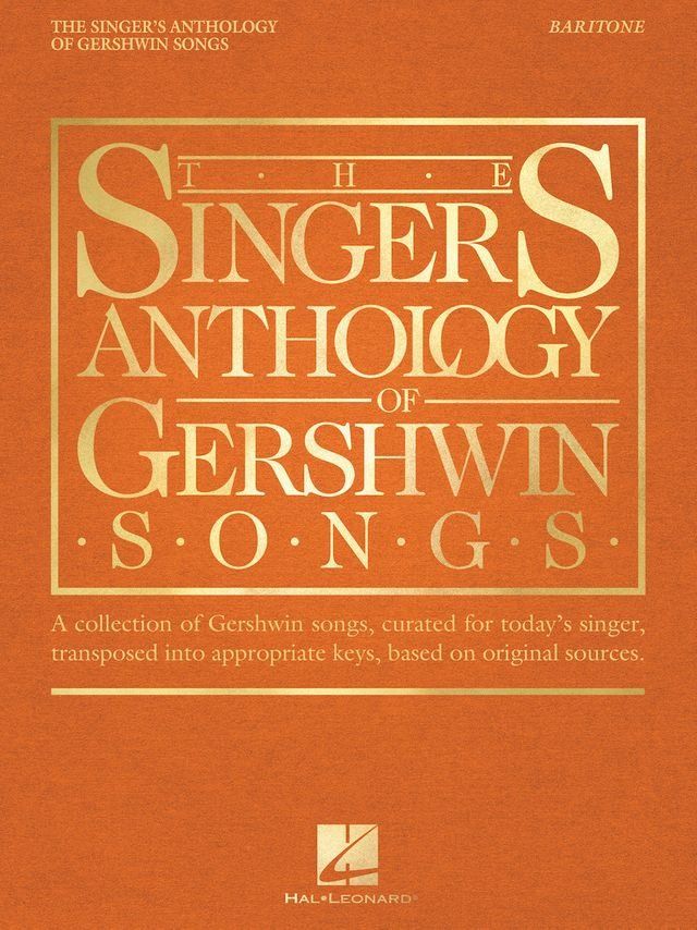  The Singer's Anthology of Gershwin Songs - Baritone(Kobo/電子書)