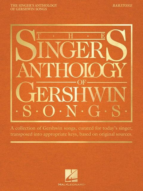 The Singer's Anthology of Gershwin Songs - Baritone(Kobo/電子書)