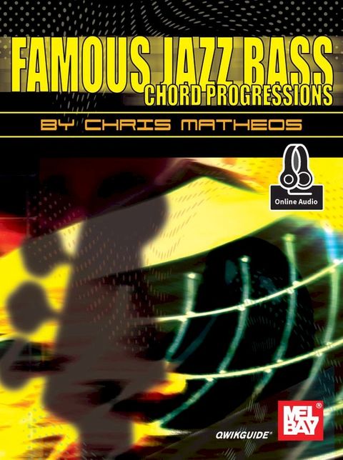 Famous Jazz Bass Chord Progressions(Kobo/電子書)