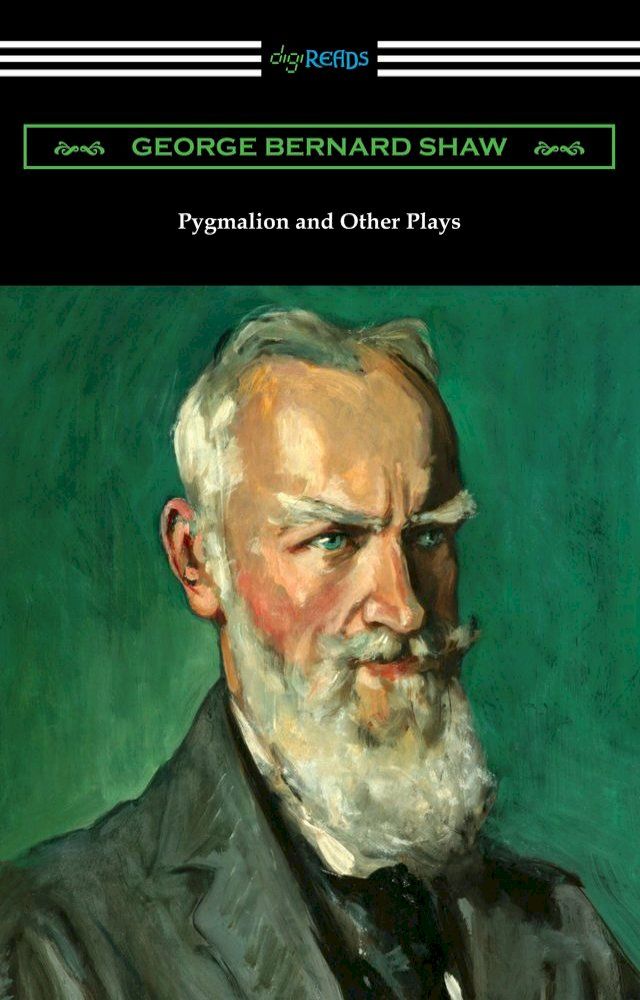  Pygmalion and Other Plays(Kobo/電子書)