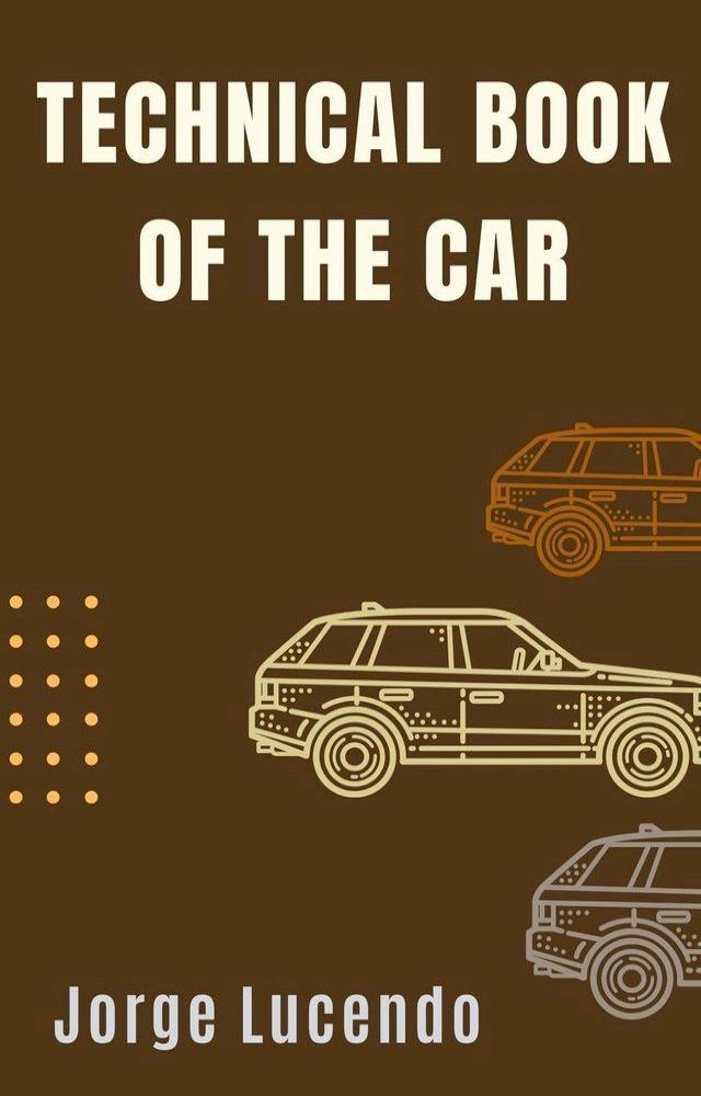  Technical Book of the Car(Kobo/電子書)