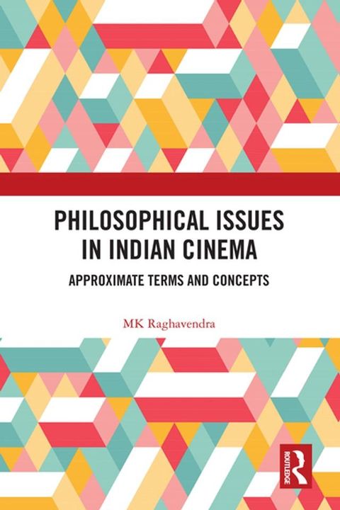 Philosophical Issues in Indian Cinema(Kobo/電子書)