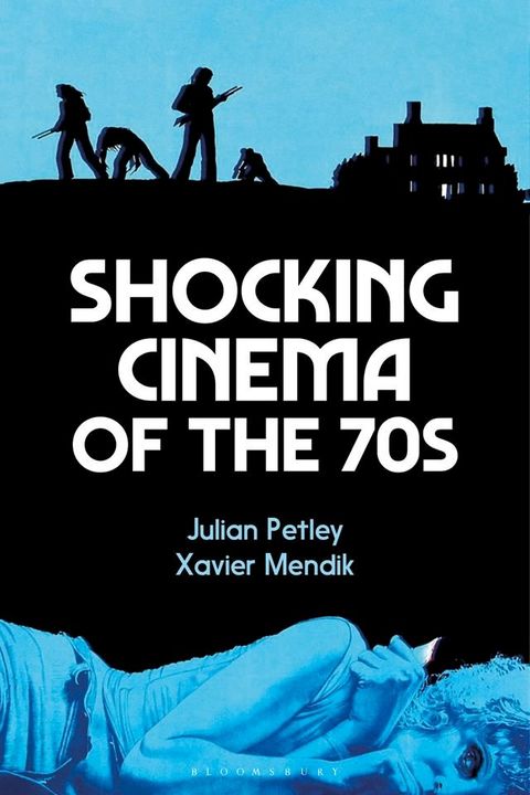 Shocking Cinema of the 70s(Kobo/電子書)