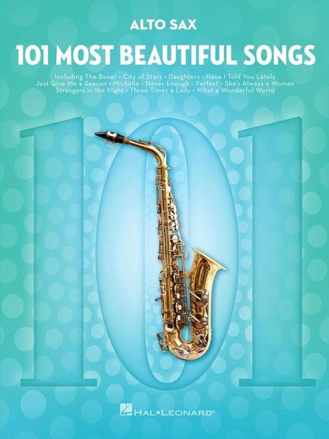 101 Most Beautiful Songs for Alto Sax(Kobo/電子書)