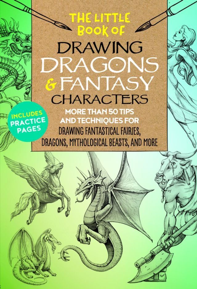  The Little Book of Drawing Dragons & Fantasy Characters(Kobo/電子書)