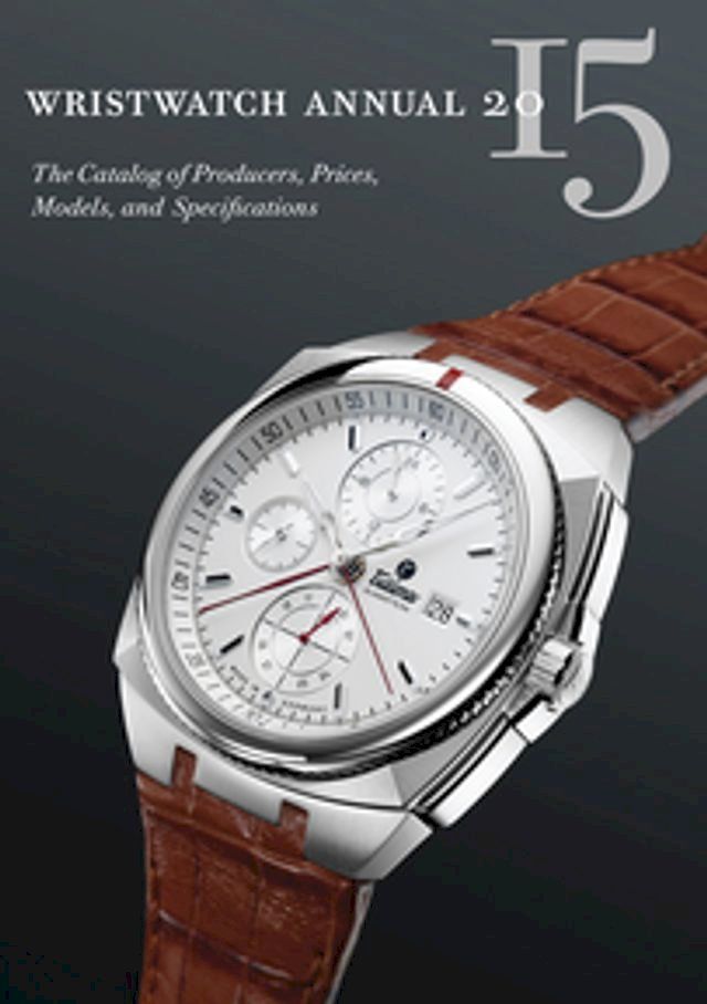  Wristwatch Annual 2015(Kobo/電子書)