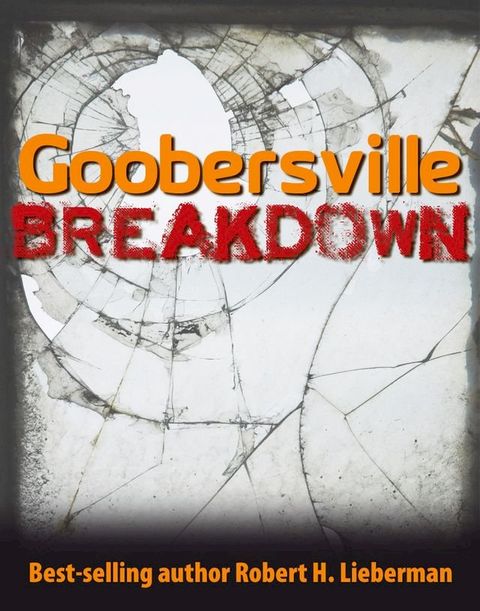 Goobersville Breakdown(Kobo/電子書)