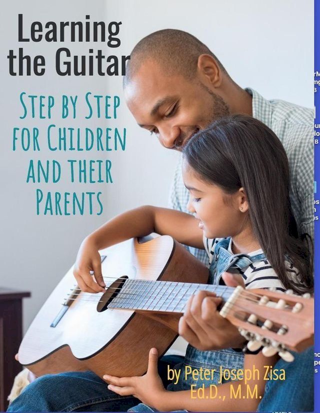  Learning Guitar--Step By Step for Children and Their Parents(Kobo/電子書)