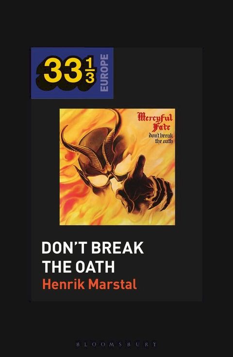 Mercyful Fate's Don't Break the Oath(Kobo/電子書)