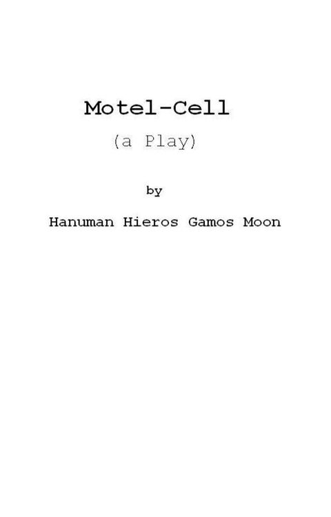 Motel-Cell (a one-act play)(Kobo/電子書)