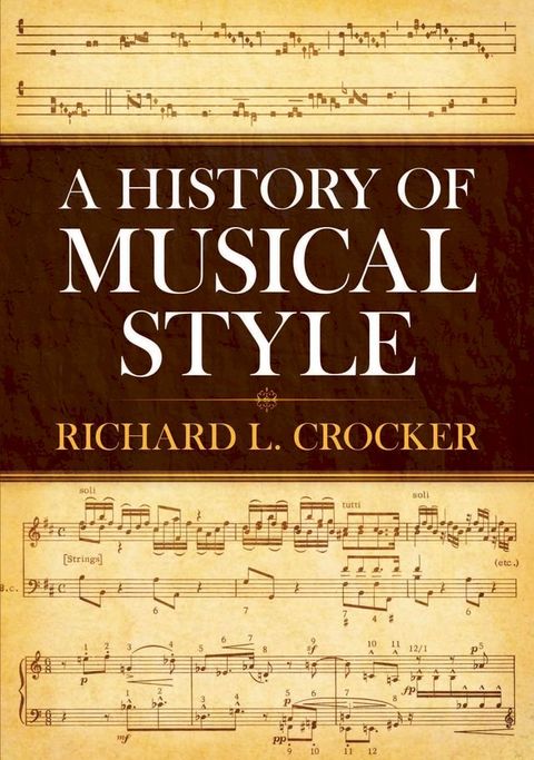 A History of Musical Style(Kobo/電子書)