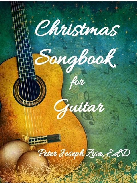 Christmas Songbook for Guitar(Kobo/電子書)