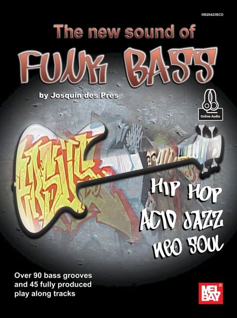 The New Sound of Funk Bass(Kobo/電子書)