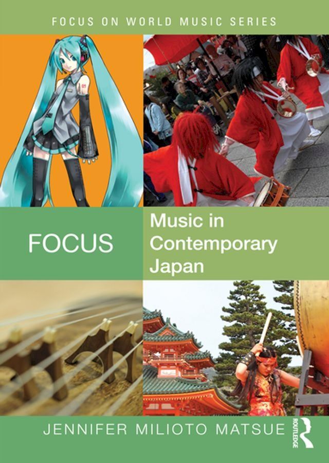  Focus: Music in Contemporary Japan(Kobo/電子書)