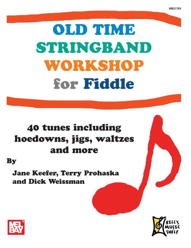  Old Time Stringband Workshop for Fiddle(Kobo/電子書)