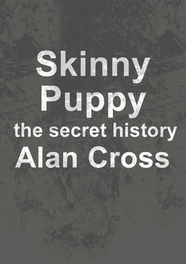  Skinny Puppy(Kobo/電子書)