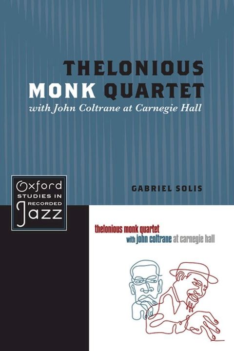 Thelonious Monk Quartet with John Coltrane at Carnegie Hall(Kobo/電子書)