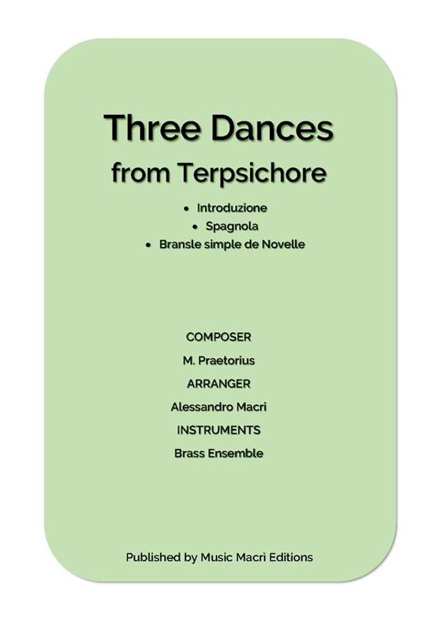  Three Dances from Terpsichore by Michael Praetorius(Kobo/電子書)