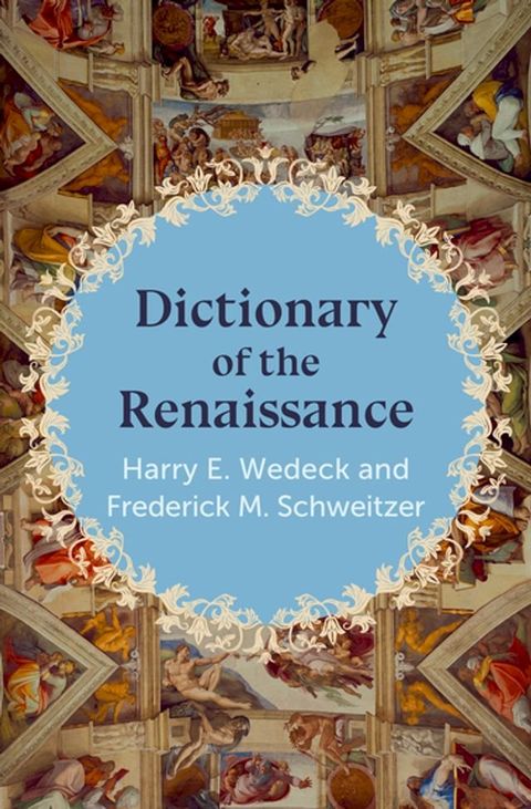 Dictionary of the Renaissance(Kobo/電子書)