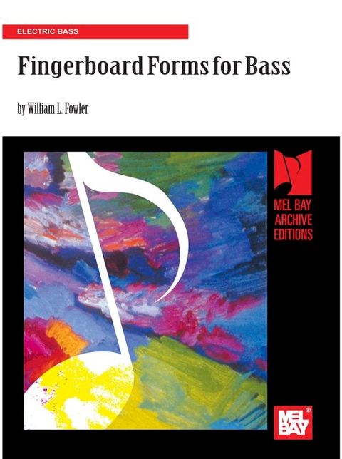 Fingerboard Forms for Bass(Kobo/電子書)