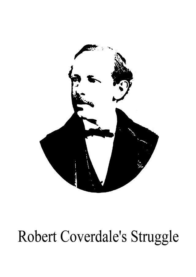  Robert Coverdale's Struggle(Kobo/電子書)