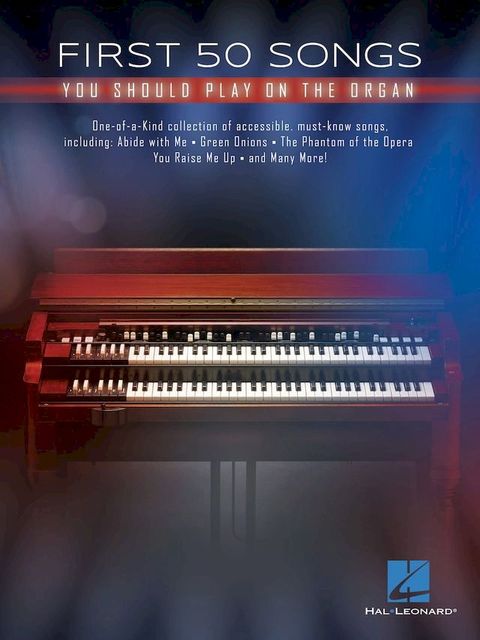 First 50 Songs You Should Play on the Organ(Kobo/電子書)