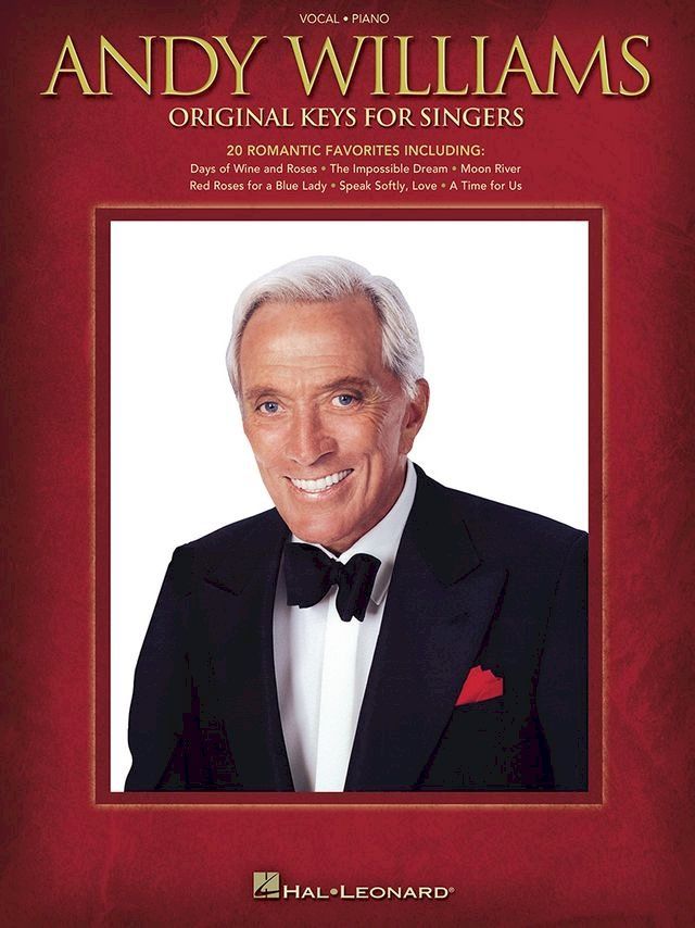  Andy Williams - Original Keys for Singers (Songbook)(Kobo/電子書)