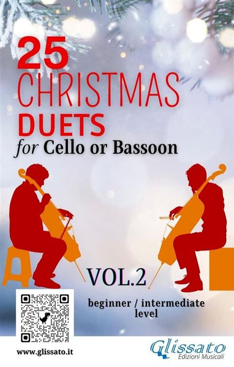 25 Christmas Duets for Cello or Bassoon - VOL.2(Kobo/電子書)