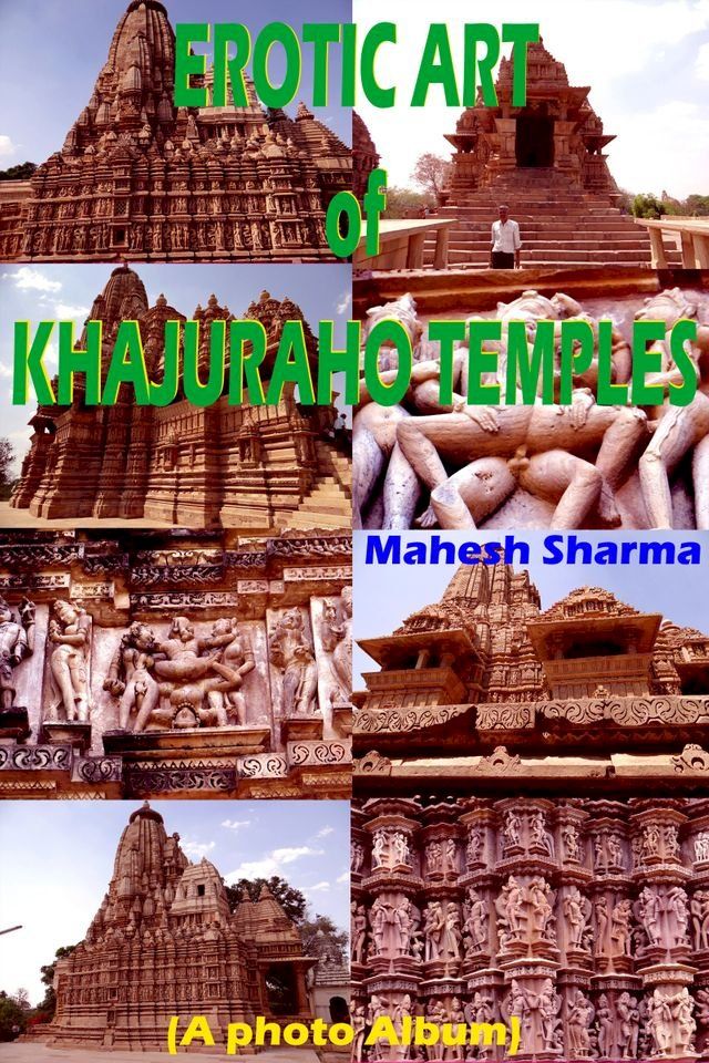  Erotic Art of Khajuraho Temples(Kobo/電子書)