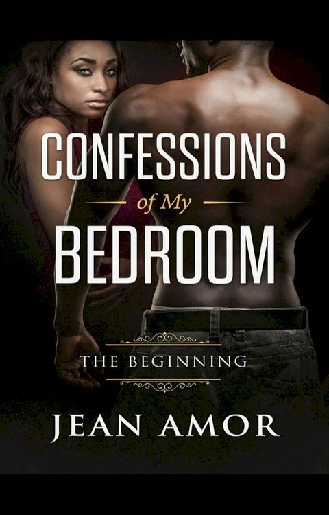 Confessions of my Bedroom(Kobo/電子書)